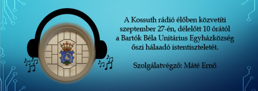 Őszi hálaadó istentisztelet a rádióban
